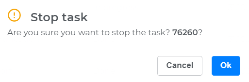 Confirmation of stopping the execution of a task