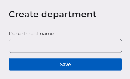 Form for entering the name of the department