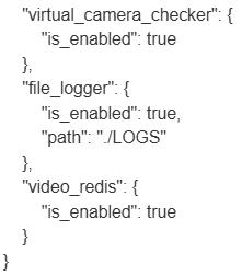 VirtualCameraChecker, FileLogger, VideoRedis parameters
