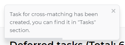 Confirmation of successful creation of a cross-matching task