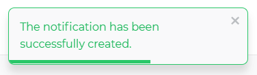 Confirmation of successful creation of the notification